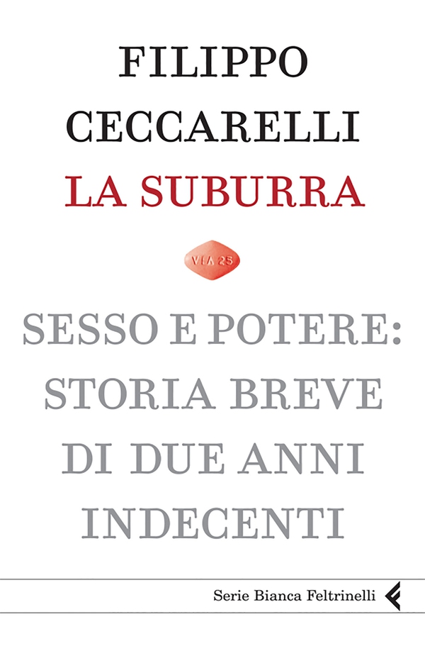 La suburra - Librerie.coop La suburra - Librerie.coop