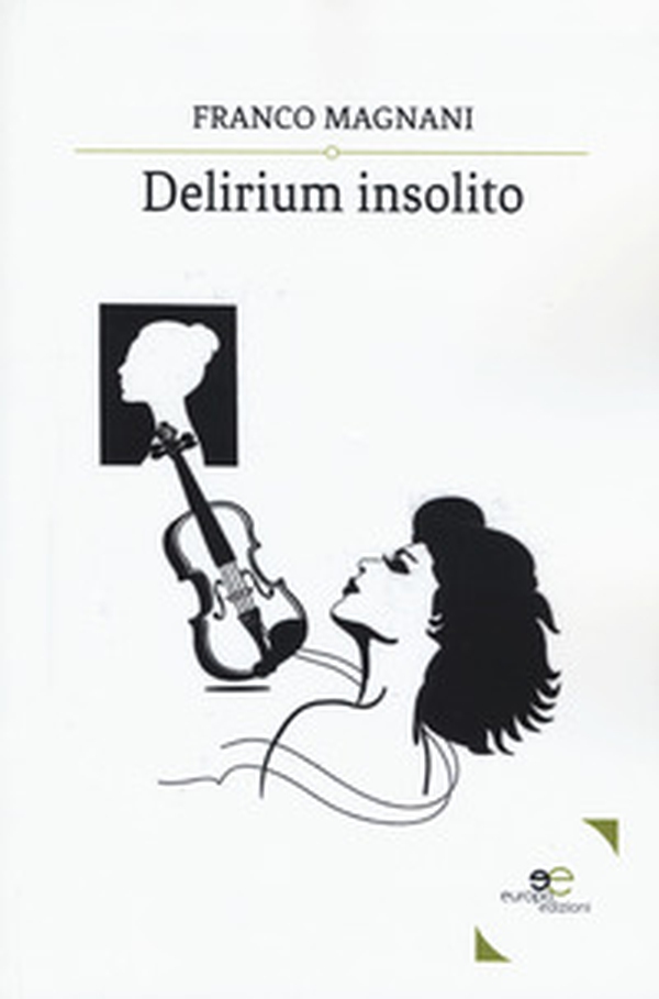 Delirium insolito - Librerie.coop Delirium insolito - Librerie.coop