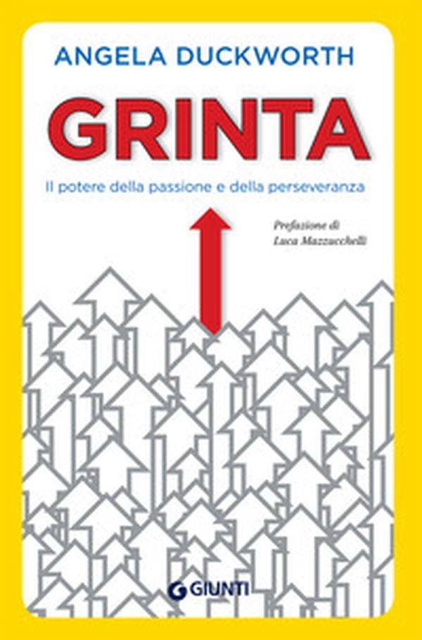 Grinta. Il potere della passione e della perseveranza - Librerie.coop Grinta. Il potere della passione e della perseveranza - Librerie.coop