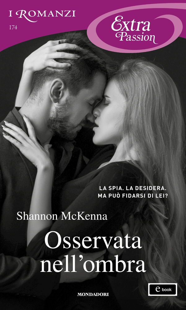 Osservata nell'ombra (I Romanzi Extra Passion) - Librerie.coop Osservata nell'ombra (I Romanzi Extra Passion) - Librerie.coop