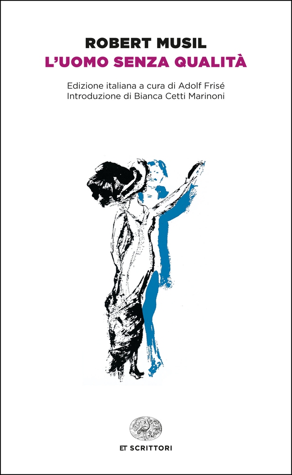 L'uomo senza qualità - Librerie.coop L'uomo senza qualità - Librerie.coop