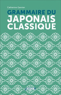 Grammaire du japonais classique - Librerie.coop