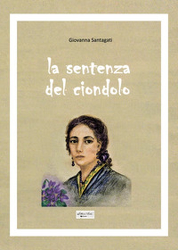 La sentenza del ciondolo - Librerie.coop La sentenza del ciondolo - Librerie.coop