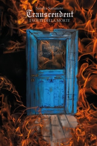 I volti della morte. Transcendent - Librerie.coop