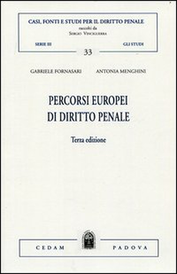Percorsi europei di diritto penale - Librerie.coop Percorsi europei di diritto penale - Librerie.coop