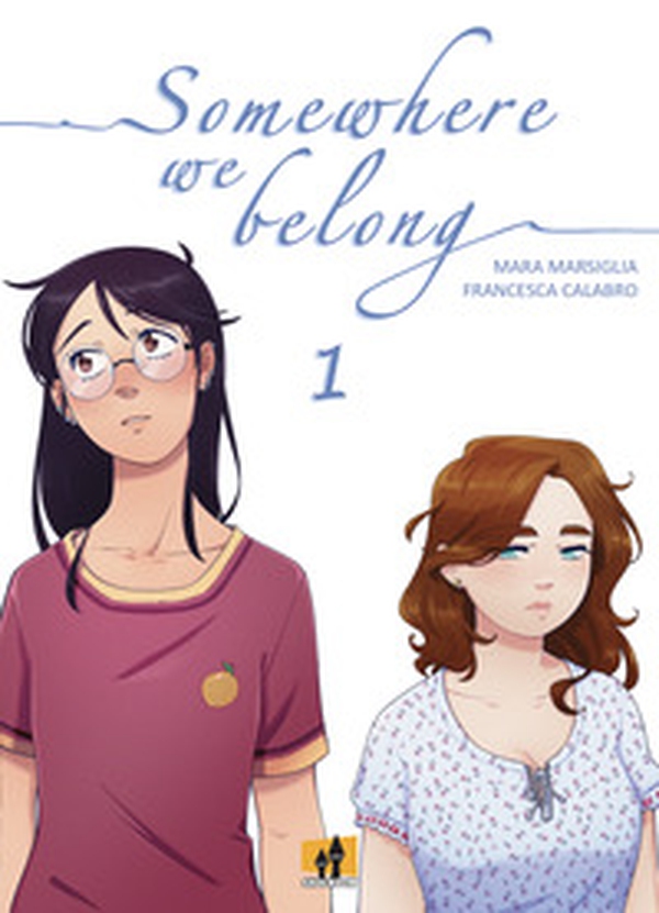 Somewhere we belong - Vol. 1 - Librerie.coop Somewhere we belong - Vol. 1 - Librerie.coop