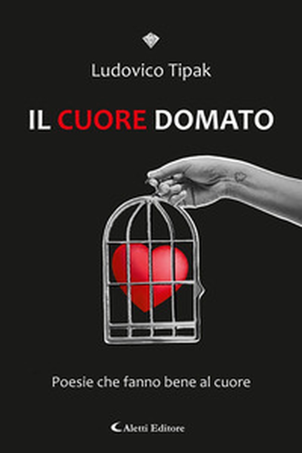 Il cuore domato - Librerie.coop Il cuore domato - Librerie.coop