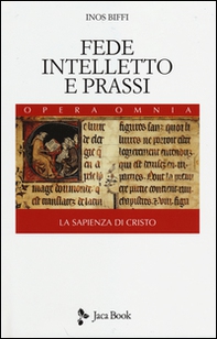 Fede, intelletto e prassi - Librerie.coop