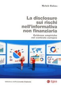 La disclosure sui rischi nell'informativa non finanziaria. Evidenze empiriche nel contesto europeo - Librerie.coop