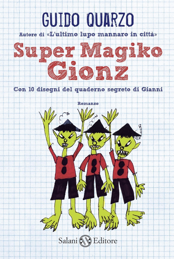 Super Magiko Gionz - Librerie.coop Super Magiko Gionz - Librerie.coop