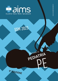 Manuale di pediatria. Concorso Nazionale SSM - Librerie.coop