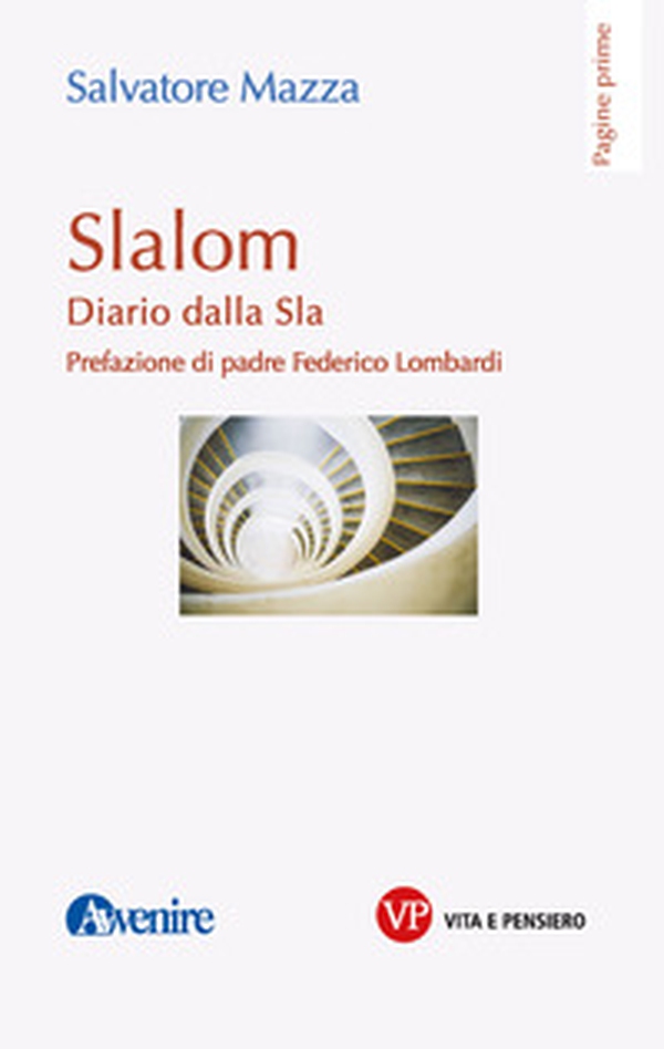 Slalom. Diario dalla Sla - Librerie.coop Slalom. Diario dalla Sla - Librerie.coop