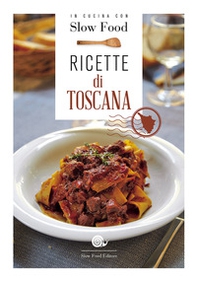 Ricette di Toscana - Librerie.coop Ricette di Toscana - Librerie.coop
