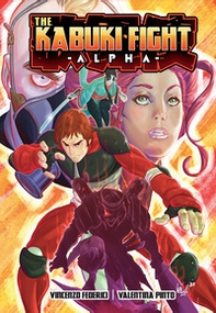 The Kabuki Fight. Alpha - Librerie.coop