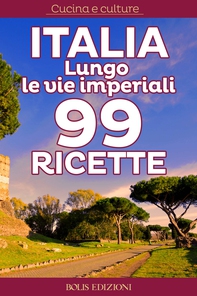 IItalia. Lungo le vie imperiali - Librerie.coop