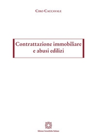 Contrattazione immobiliare e abusi edilizi - Librerie.coop