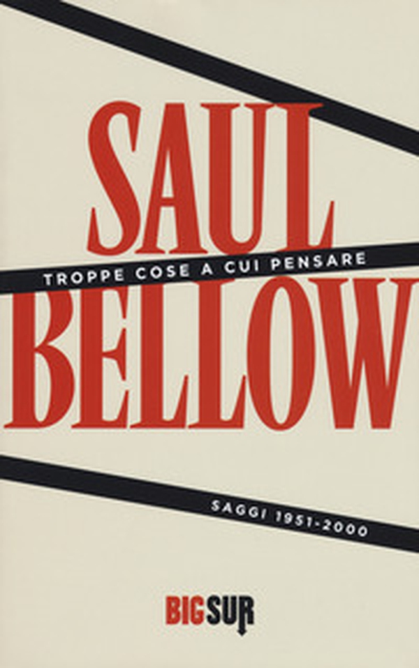 Troppe cose a cui pensare. Saggi 1951-2000 - Librerie.coop Troppe cose a cui pensare. Saggi 1951-2000 - Librerie.coop