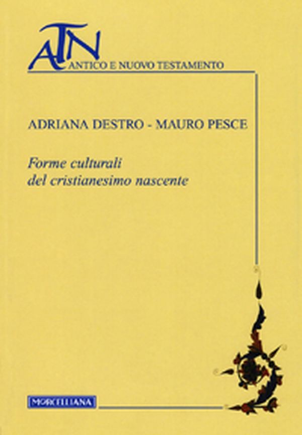 Forme culturali del cristianesimo nascente - Librerie.coop Forme culturali del cristianesimo nascente - Librerie.coop