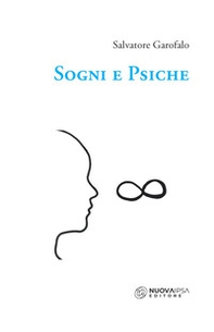 Sogni e psiche - Librerie.coop Sogni e psiche - Librerie.coop