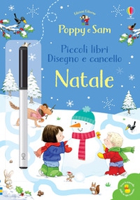 Natale. Piccoli libri disegno e cancello. Poppy e Sam. Con gadget - Librerie.coop