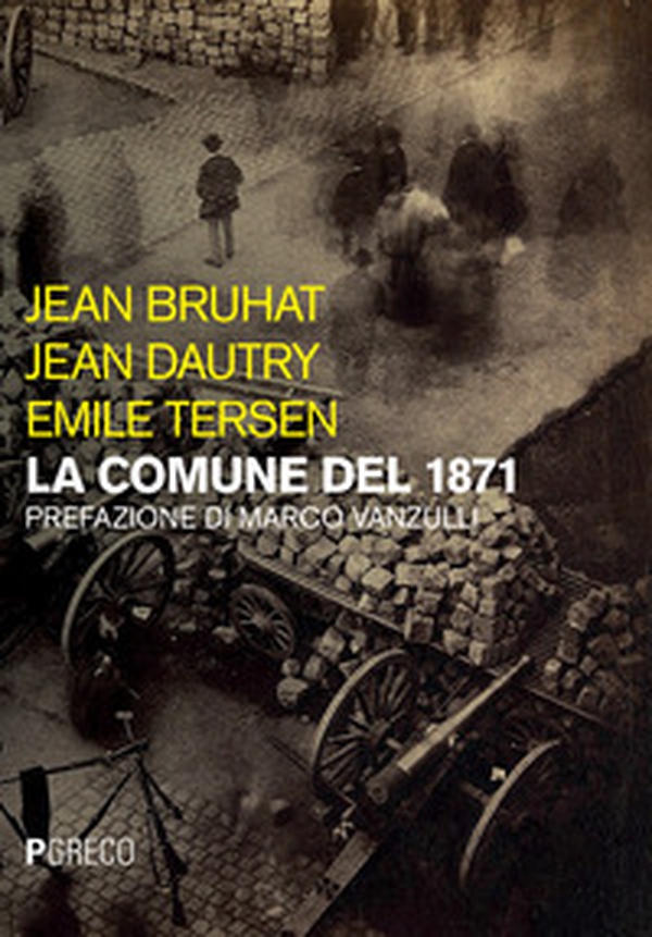 La Comune del 1871 - Librerie.coop La Comune del 1871 - Librerie.coop