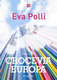 Crocevia Europa - Librerie.coop Crocevia Europa - Librerie.coop