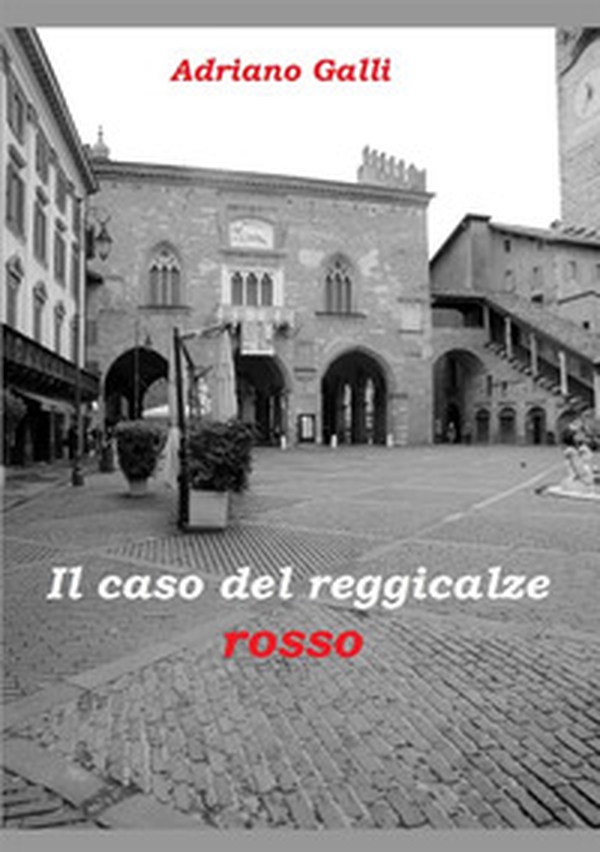 Il caso del reggicalze rosso - Librerie.coop Il caso del reggicalze rosso - Librerie.coop