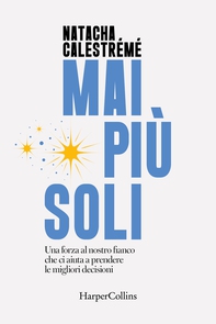 Mai più soli - Librerie.coop