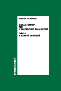 Quale futuro per l'accounting education? - Librerie.coop Quale futuro per l'accounting education? - Librerie.coop
