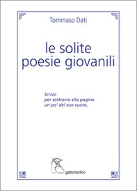 Le solite poesie giovanili - Librerie.coop Le solite poesie giovanili - Librerie.coop