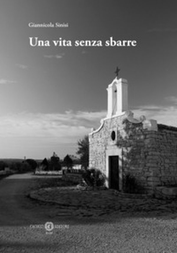 Una vita senza sbarre - Librerie.coop Una vita senza sbarre - Librerie.coop