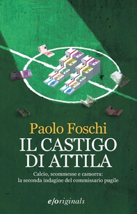 Il castigo di Attila - Librerie.coop