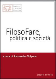 Filosofare, politica e società - Librerie.coop