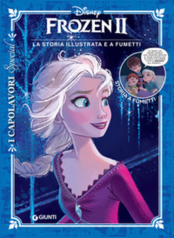 Frozen II. La storia illustrata e a fumetti - Librerie.coop Frozen II. La storia illustrata e a fumetti - Librerie.coop