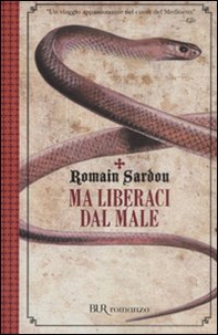 Ma liberaci dal male - Librerie.coop
