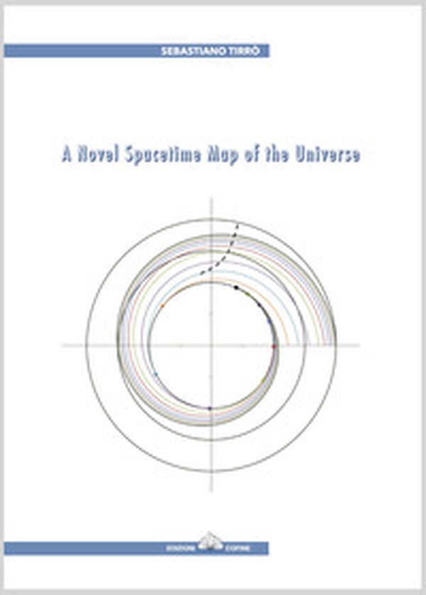 A novel spacetime map of the universe - Librerie.coop A novel spacetime map of the universe - Librerie.coop