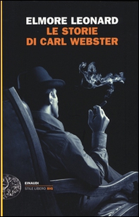Le storie di Carl Webster - Librerie.coop Le storie di Carl Webster - Librerie.coop