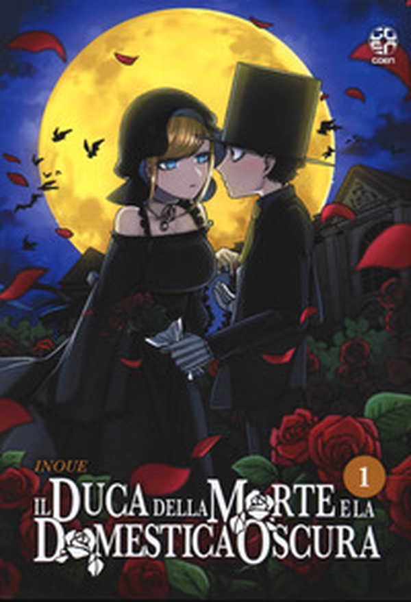 Il duca della morte e la domestica oscura - Vol. 1 - Librerie.coop Il duca della morte e la domestica oscura - Vol. 1 - Librerie.coop