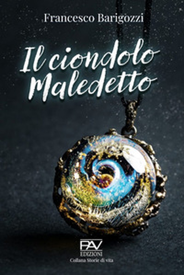 Il ciondolo maledetto - Librerie.coop Il ciondolo maledetto - Librerie.coop