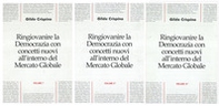 Ringiovanire la Democrazia con concetti nuovi all'interno del mercato globale. Vol. 1-2-3 - Librerie.coop Ringiovanire la Democrazia con concetti nuovi all'interno del mercato globale. Vol. 1-2-3 - Librerie.coop