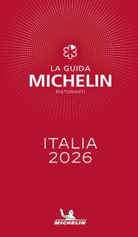 La guida Michelin Italia 2026. Selezione ristoranti - Librerie.coop