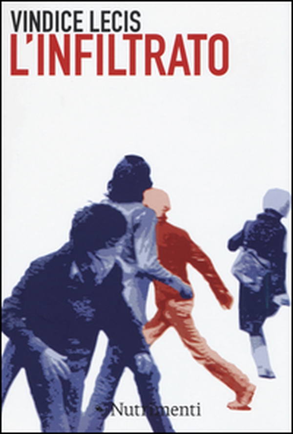 L'infiltrato - Librerie.coop L'infiltrato - Librerie.coop