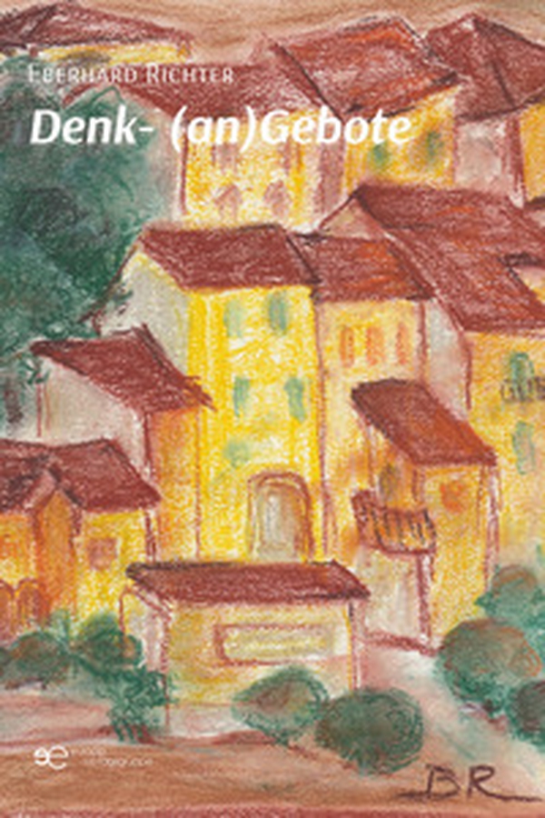 Denk- (an)gebote - Librerie.coop Denk- (an)gebote - Librerie.coop