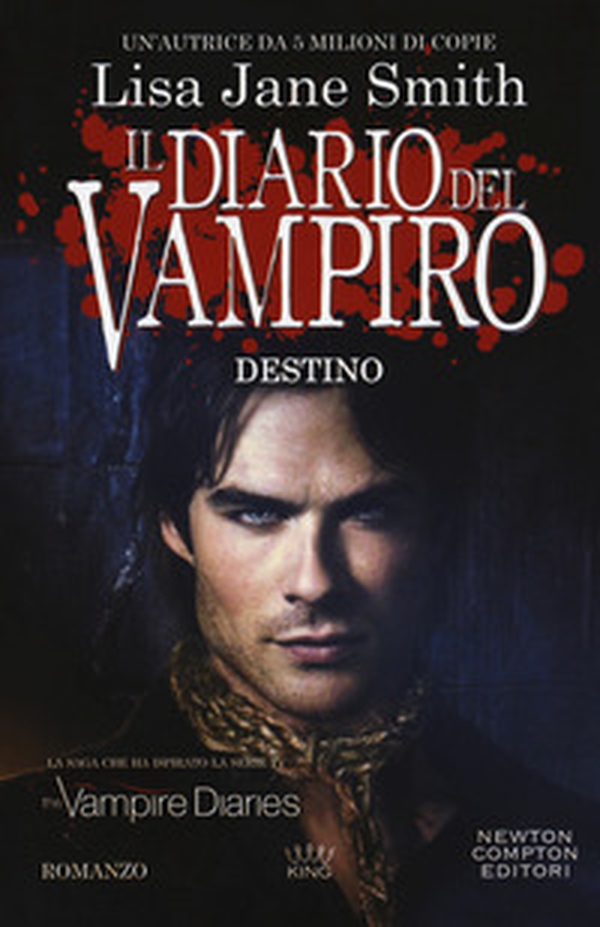 Destino. Il diario del vampiro - Librerie.coop Destino. Il diario del vampiro - Librerie.coop