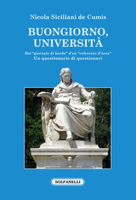 Buongiorno, università. Dal «giornale di bordo» d'un «referente d'Area». Un questionario di questionari - Librerie.coop