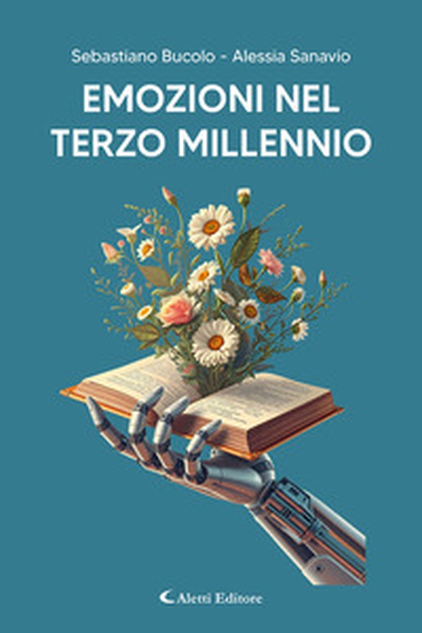 Emozioni nel terzo millennio - Librerie.coop Emozioni nel terzo millennio - Librerie.coop