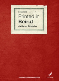 Printed in Beirut - Librerie.coop