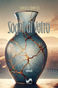Sogni di vetro - Librerie.coop