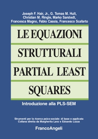 Le equazioni strutturali Partial Least Squares - Librerie.coop Le equazioni strutturali Partial Least Squares - Librerie.coop