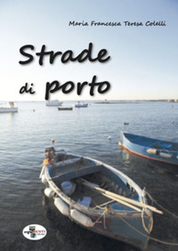 Strade di porto - Librerie.coop Strade di porto - Librerie.coop